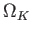 $ \Omega _{K}$