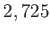 $ 2,725$