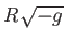 $ R\sqrt{-g}$