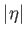 $\displaystyle \left\vert \eta \right\vert$