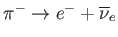 $ \pi ^{-}\rightarrow e^{-}+%
\overline{\nu }_{e}$