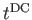 $ t^{\text{DC}}$