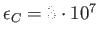 $ \epsilon_C = 3 \cdot 10^7$