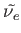 $ \tilde{\nu_e}$