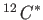 $ ^{12}{\it C}^\ast$