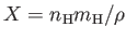 $ X = {{n_{\rm H} m_{\rm H}} /
\rho}$