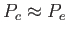$ P_c \approx P_e$