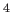 $ ^{4}$