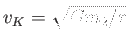 $ v_K = \sqrt{G m_2
          / r}$