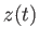 $\displaystyle z(t)$