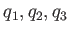 $ q_{1},q_{2},q_{3}$