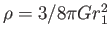 $ \rho =3/8\pi Gr_{1}^{2}$