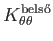 $\displaystyle K_{\theta \theta }^{\text{bels}}$